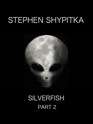 cover image of Silverfish Part 2